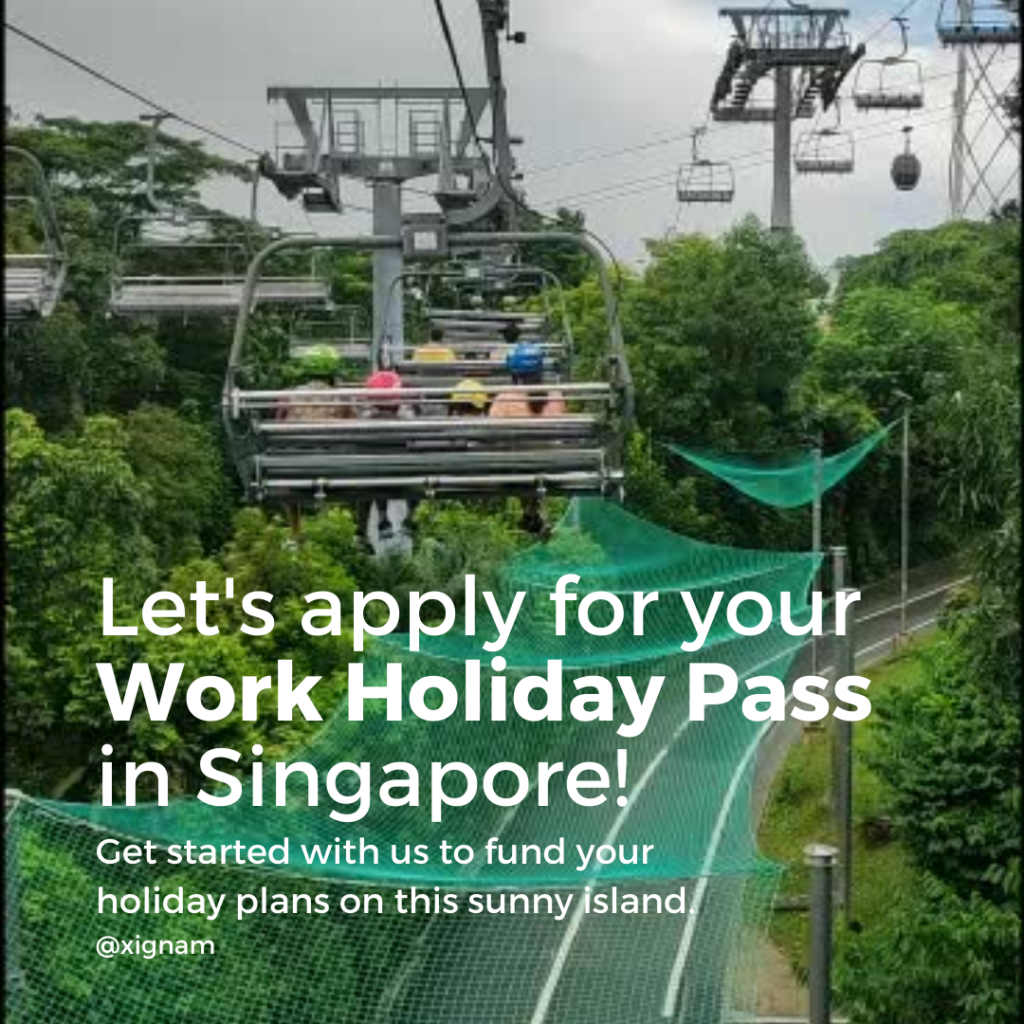 Work Holiday Pass in Singapore