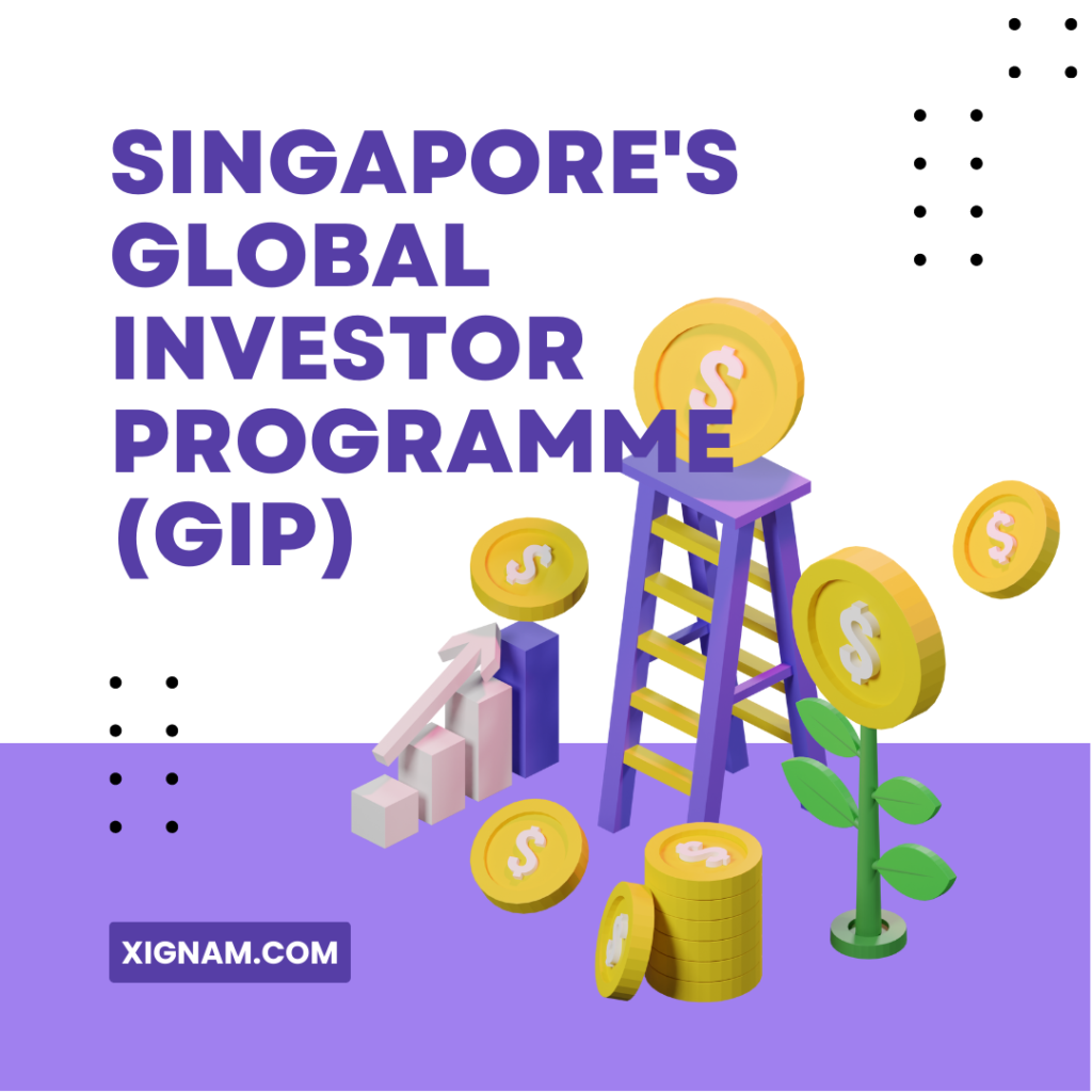 Singapore’s Global Investor Programme (GIP) Sees Increase in Minimum Investment